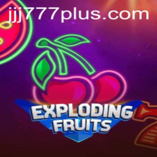 Exploring the Thrilling World of ExplodingFruits: A New Game Experience