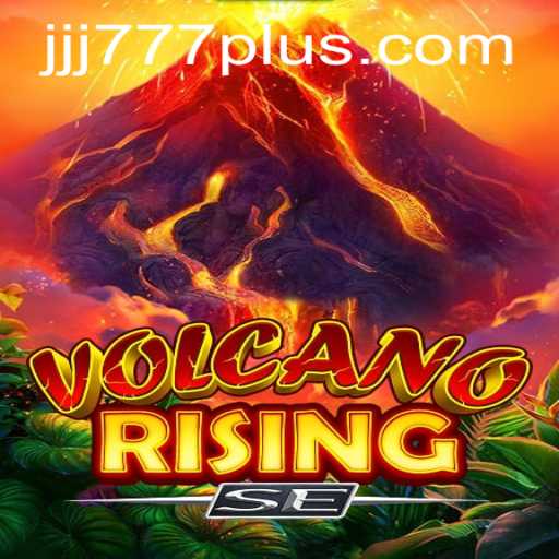 VolcanoRisingSE: A Thrilling Adventure Unveiled